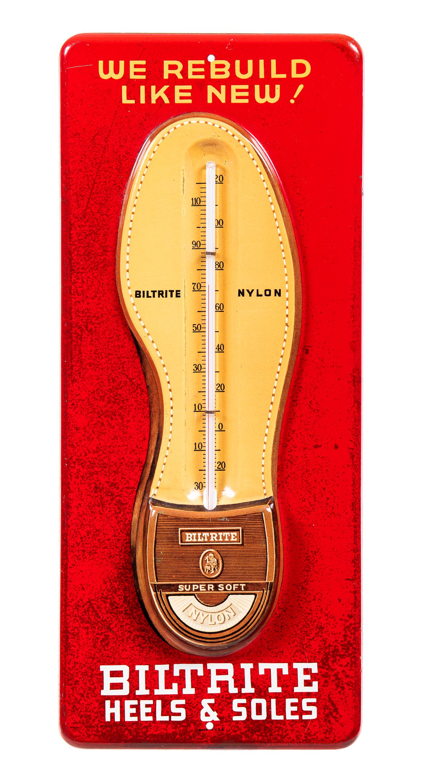 Biltrite Shoes Thermometer: SSTE thermometer. Great gloss and color. Shows wear and discoloration. Overall it displays well with a great look. Measures: 13.5"X5.5" Rating: 8 Est: $200-$500
