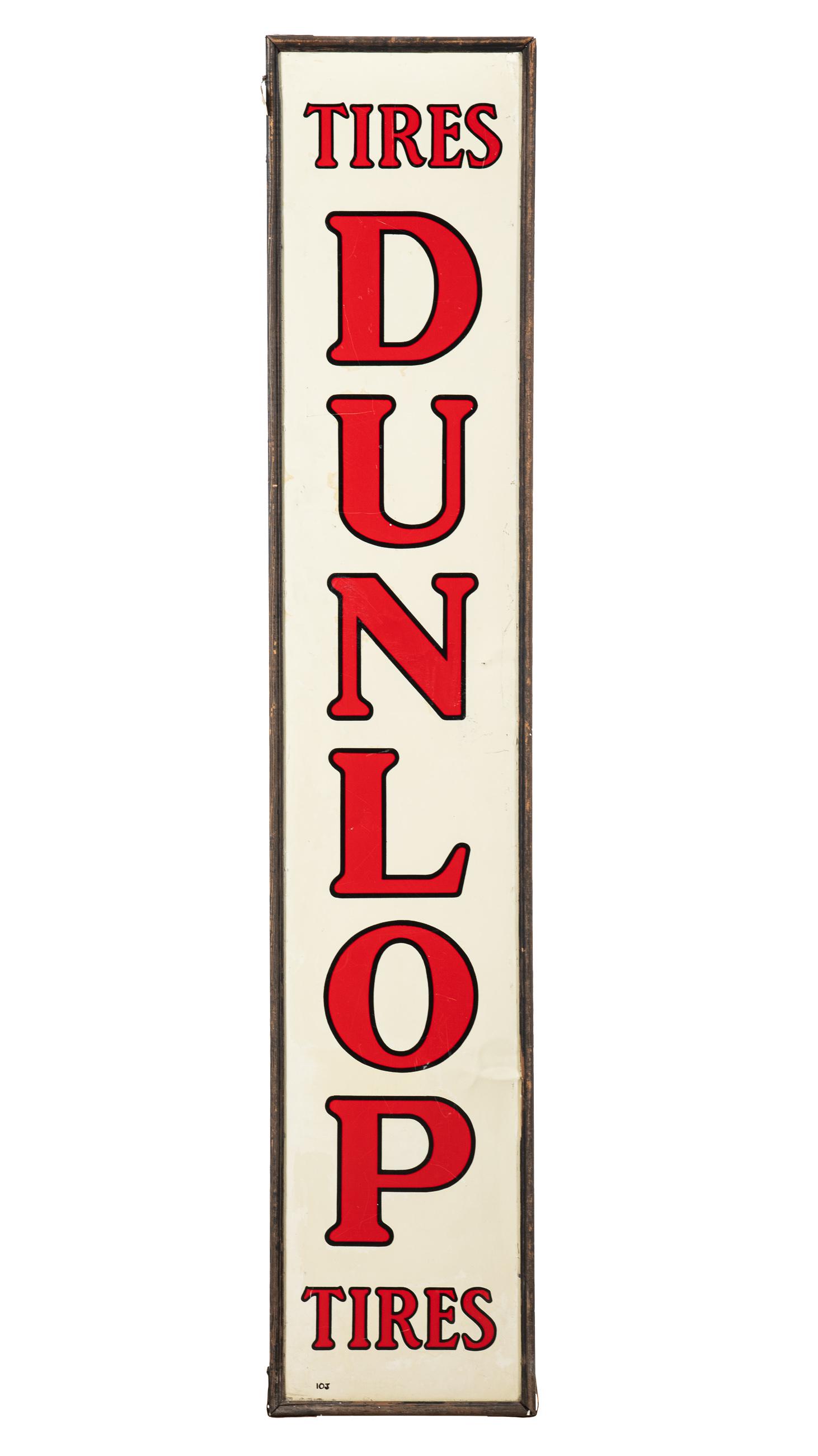 Early Dunlop Tires Vertical Sign (1 of 3)