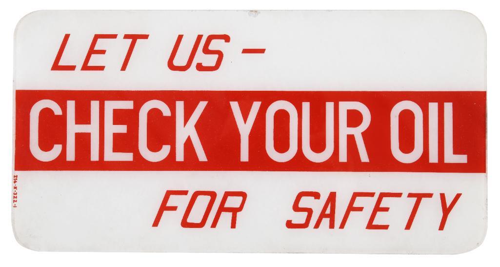 Let Us Check Your Oil For Safety Oil Cabinet Ad Glass (1 of 2)