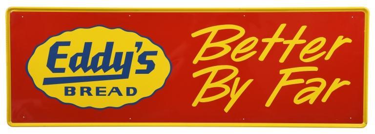 Better By Far Eddy's Bread Sign (1 of 2)