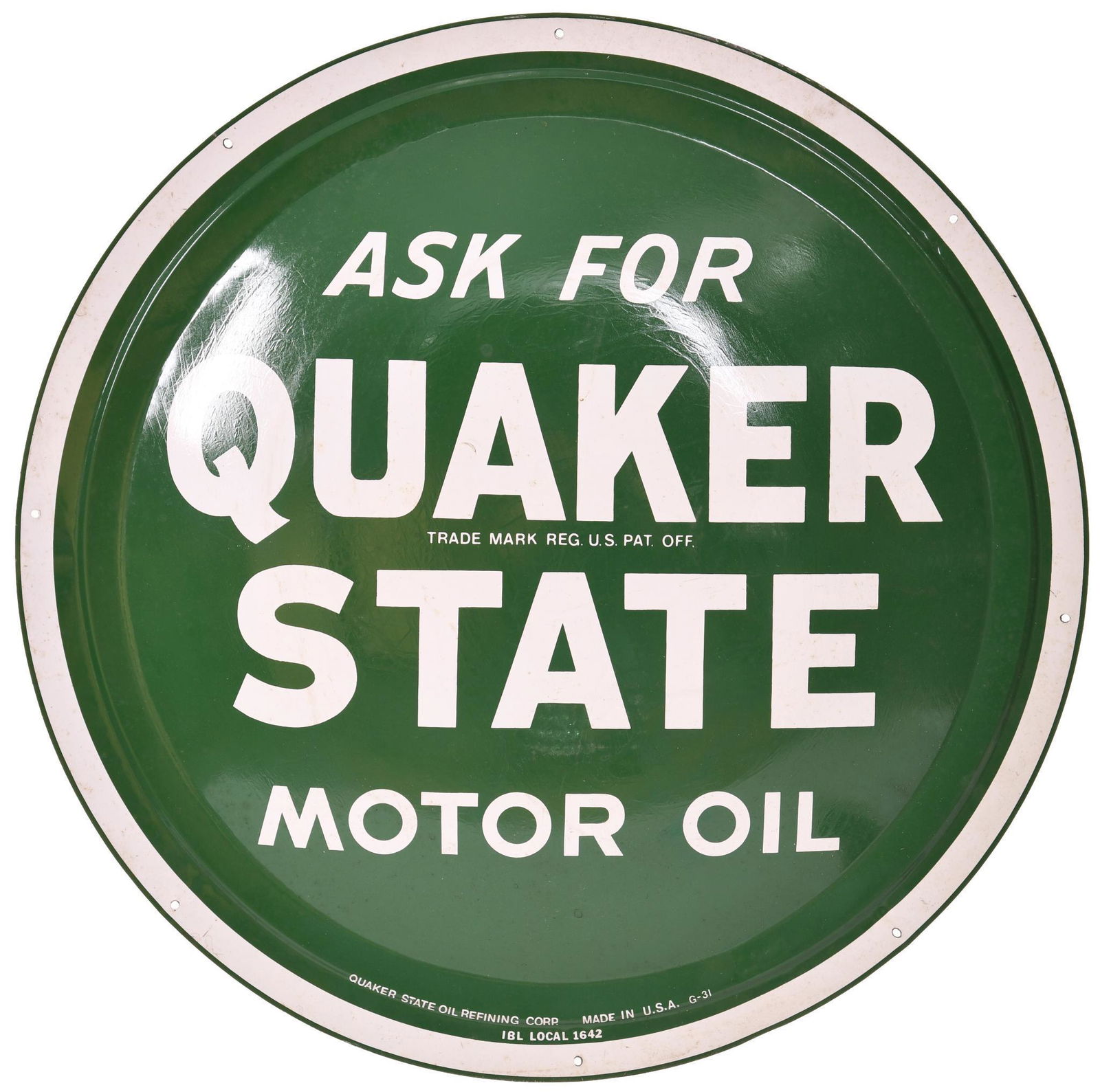 Ask for Quaker State Motor Oil Metal Sign (1 of 2)