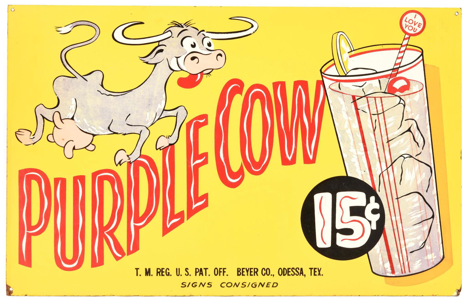 Purple Cow w/Cow and Drink Glass Odessa, Tex. Sign: Single-sided Masonite sign, has excellent color and shine, field is clean, shows minor wear around the perimeter, 14"x22", rated 9
