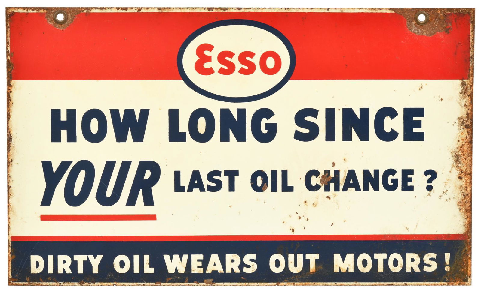 Esso "How Long Since Your Last Oil Change?" Metal Sign (1 of 2)