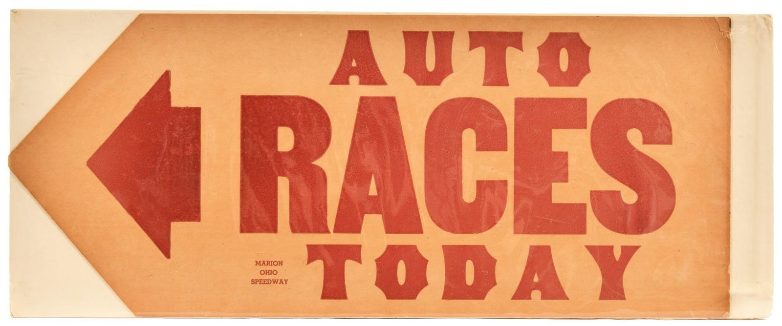 Auto Races Today Arrow Sign (1 of 2)