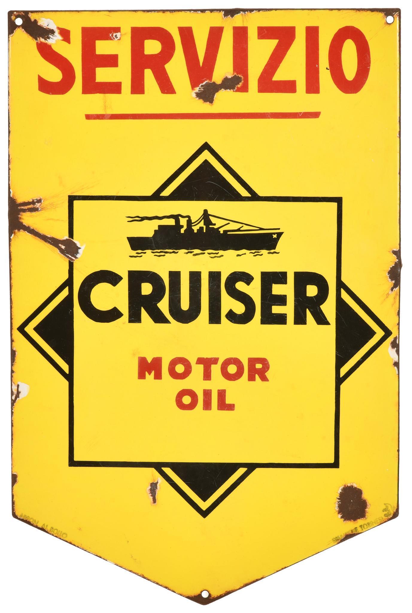 Cruiser Motor Oil Servizio w/Logo Porcelain Sign: SSP rolled edge diecut sign, has good color and gloss, has chips in the field & around the perimeter, crease at 9 o'clock, marked Arron Bollo, 22.5"x15", rated 6.9