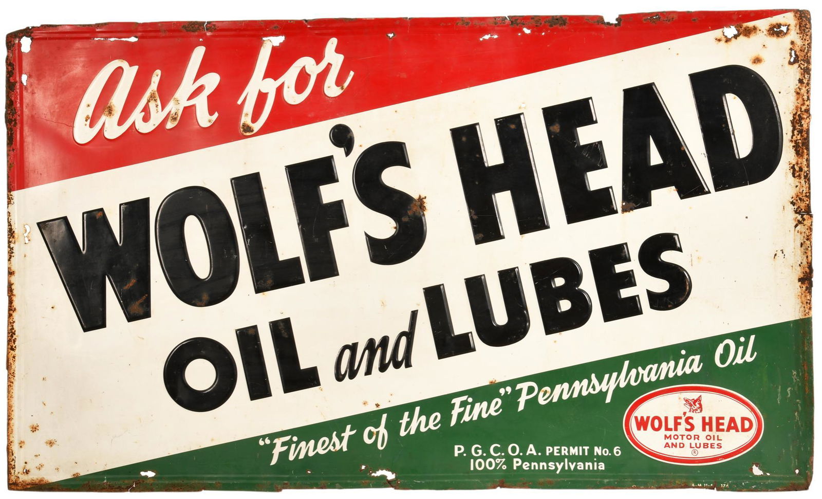 Ask For Wolf's Head Oils and Lubes Sign (1 of 2)