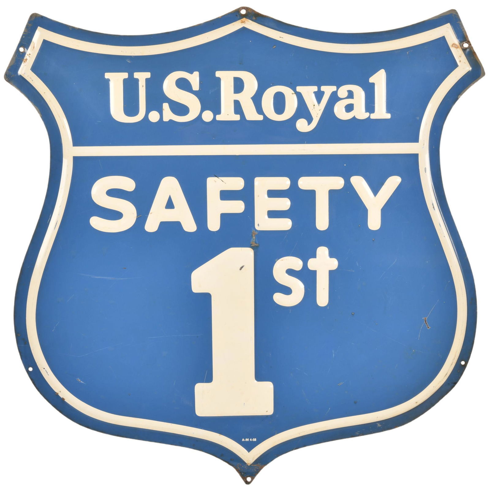U.S. Royal Safety 1st Diecut Shield Sign (1 of 2)
