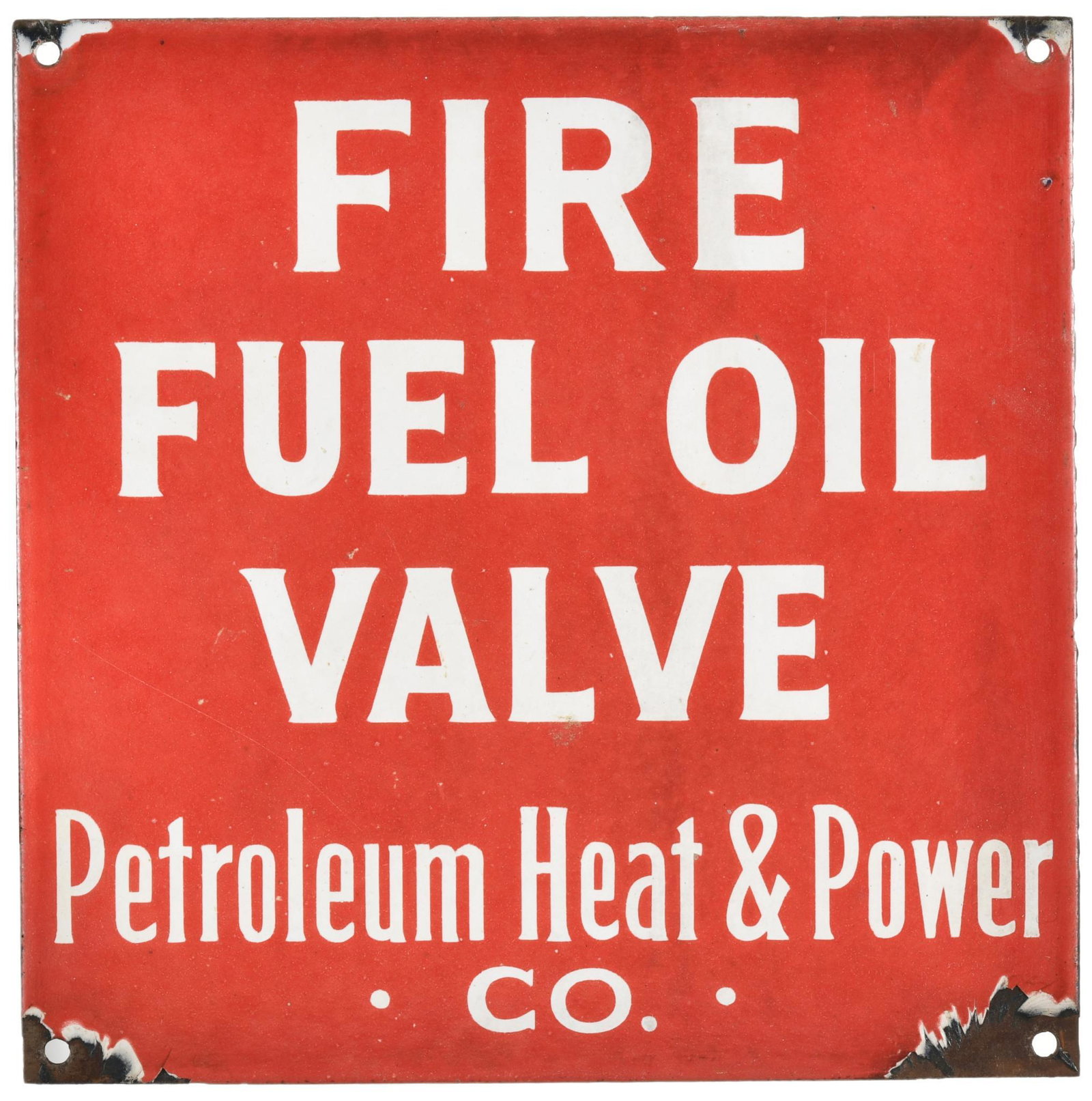 Fire Fuel Oil Valve Sign: SSP, has average color and gloss, shows some wear, discoloration, and a few chips, displays well, 8"x8", rated 8+
