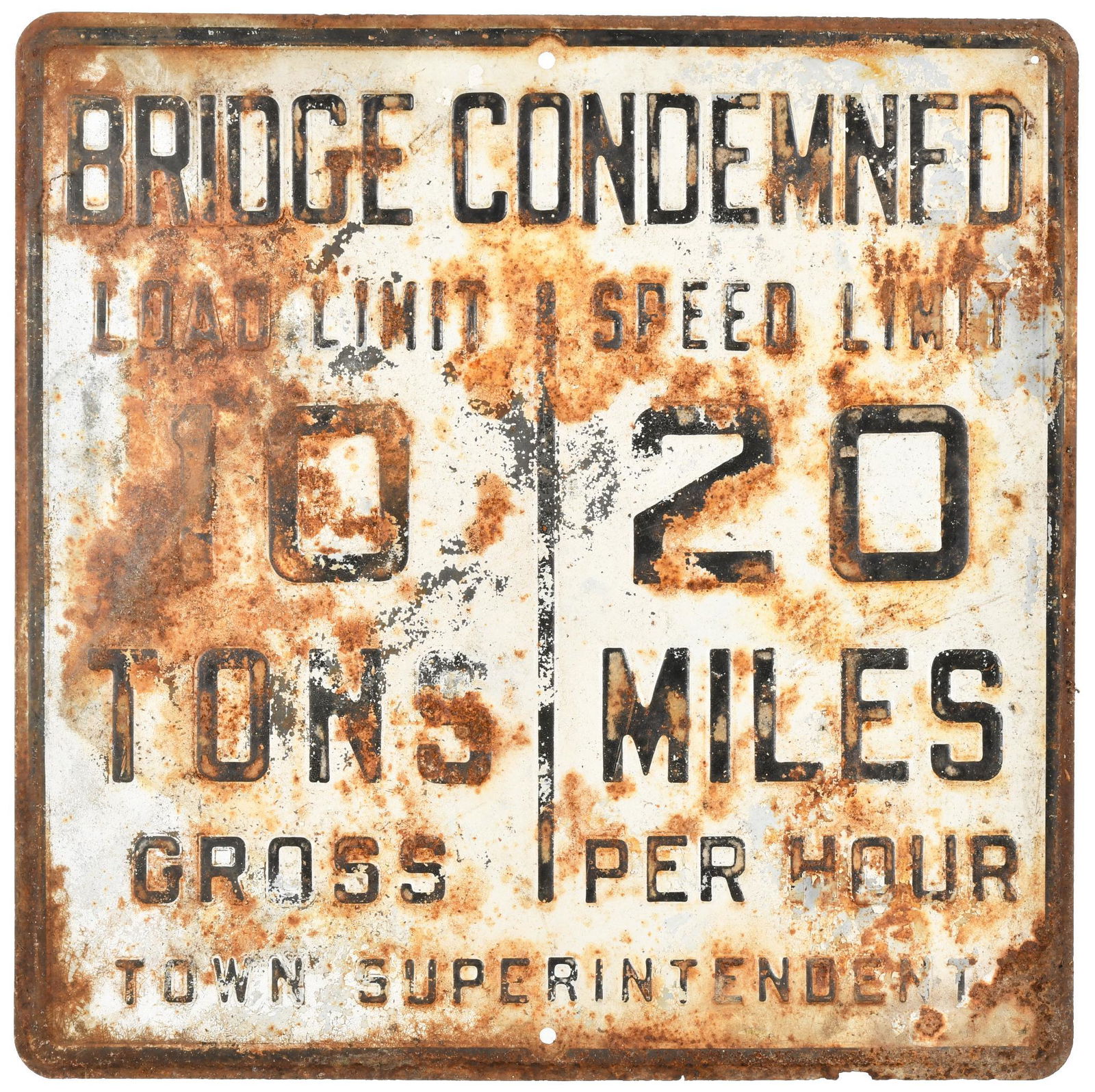 Bridge Condemned Load Limit/Speed Limit Road Sign (1 of 2)