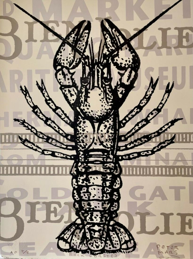 PETER MARS SIGNED ORIGINAL SILKSCREEN LOBSTER POP ART: Size: 20X15 inches approx. Unframed.