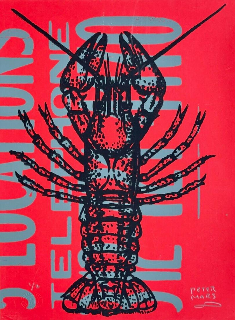 PETER MARS SIGNED ORIGINAL SILKSCREEN PRINT RED LOBSTER: Size: 20X15 inches approx. Unframed.