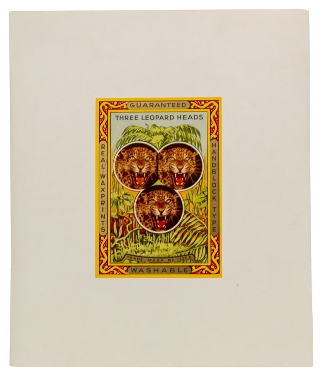 Three Leopard Heads - Fabric Product Label: Item/Description: Original 'Three Leopard Heads' label for fabric. Reads: Guaranteed / Real Waxprints / Handblock Type / Washable / Trade Mark No. 1229 B. Unframed, linen-backed. (Advertising, Crate L