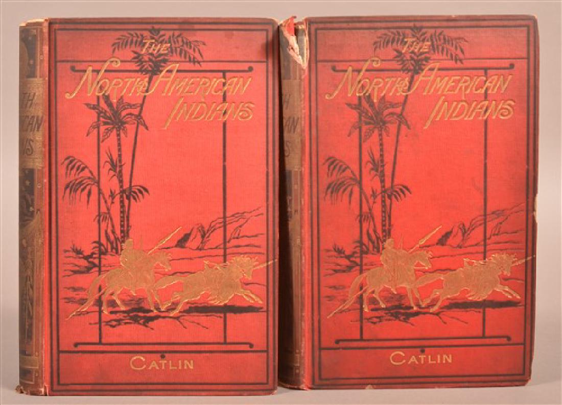 George Catlin's North American Indians 1841: George Catlin. The North American Indians. London: by the author, at the Egyptian Hall, 1841. 2 volumes. Large 8vo. 6 1/2 x 10". Profusely illustrated in black & white line. Inner joints splitting, sp