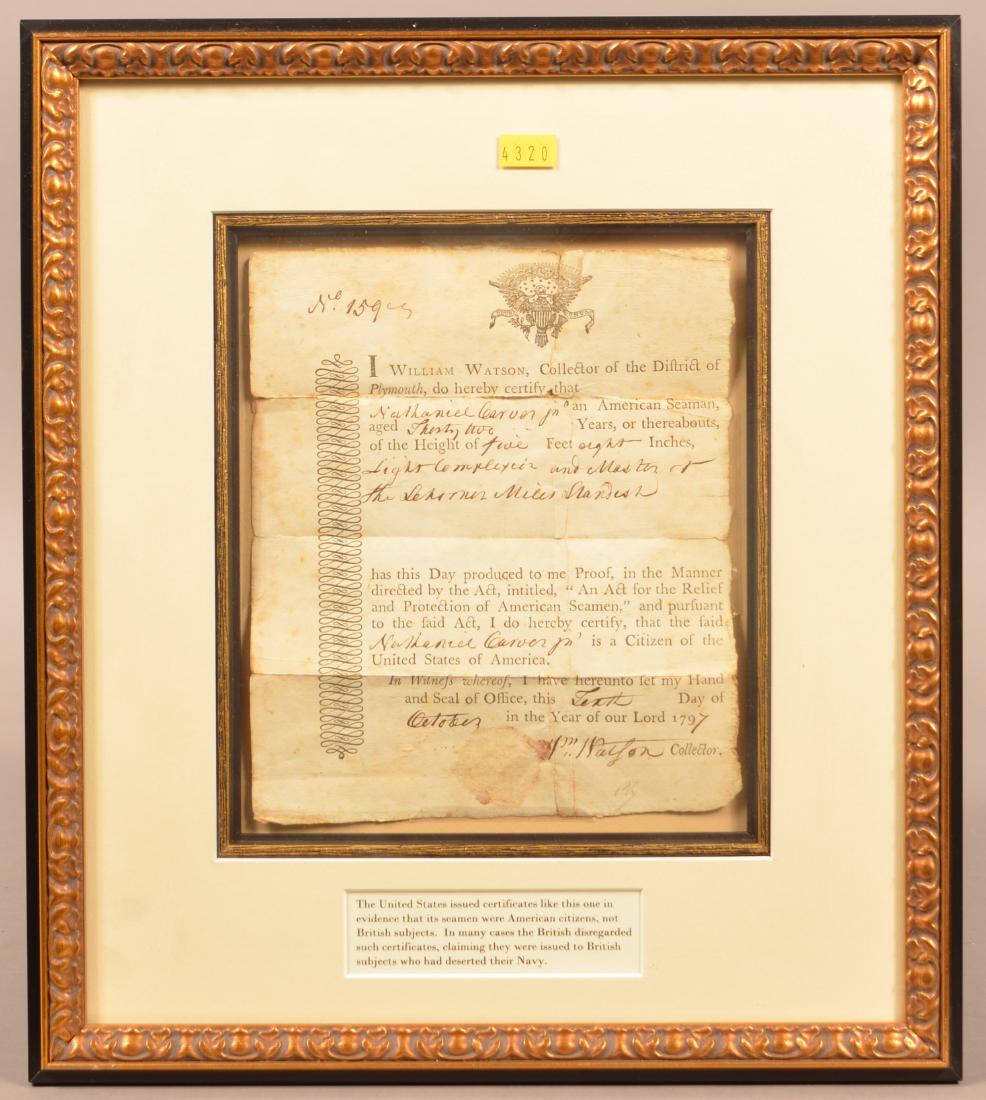 A scarce 1797 certificate of citizenship for sea: A scarce 1797 certificate of citizenship for sea Captain Nathaniel Carver (1740-1815) of Plymouth, Mass. At a time when the British Navy was impressing American seamen it claimed were their citizens, 