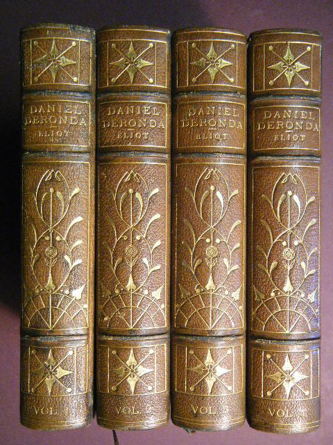 Elliot, George (Lewes, Mary Anne Evans; Evans, Mari: Elliot, George (Lewes, Mary Anne Evans; Evans, Marian) 1819-1880 Daniel Deronda (Volumes 1-4) William Blackwood and Sons, Edinburgh and London, 1876. Very Good++. 1st Edition, 1st Issue. 12mo. 1st Edi