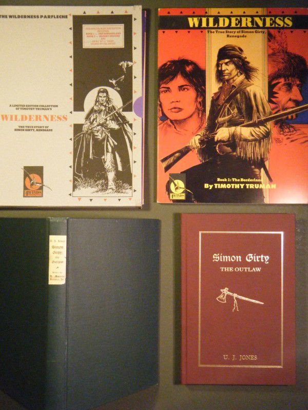 (3 on Simon Girty) Simon Girty The Outlaw, by U. J: (3 on Simon Girty) Simon Girty The Outlaw, by U. J. Jones, w/a Biographical Sketch and Notes by Monroe Aurand. Aurand Pr., Harrisburg, PA, 1931, lim. To 500 #'d cc., being a facsimile of the 1846 ed.