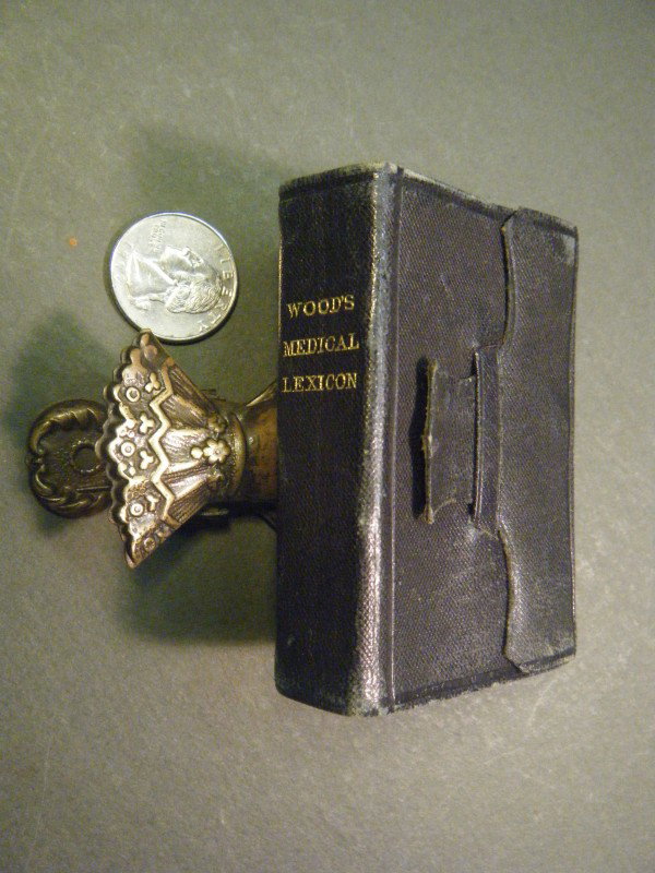 (1865 Miniature vest-pocket medical dictionary) A : (1865 Miniature vest-pocket medical dictionary) A Vest-Pocket Medical Lexicon. Being a Dictionary of the Words, Terms, and Symbols of the Medical Science by DB St John Roosa. Wm Wood, NY, 1865. 268pp.
