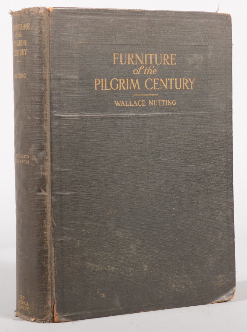 Wallace Nutting Book. "Furniture of the Pilgrim Ce: Wallace Nutting Book. "Furniture of the Pilgrim Century (American), 1620 - 1720. Illustrated with 1500 examples. Completely revised and greatly enlarged. Copyrighted 1924. 716pp. Appears complete. 11"