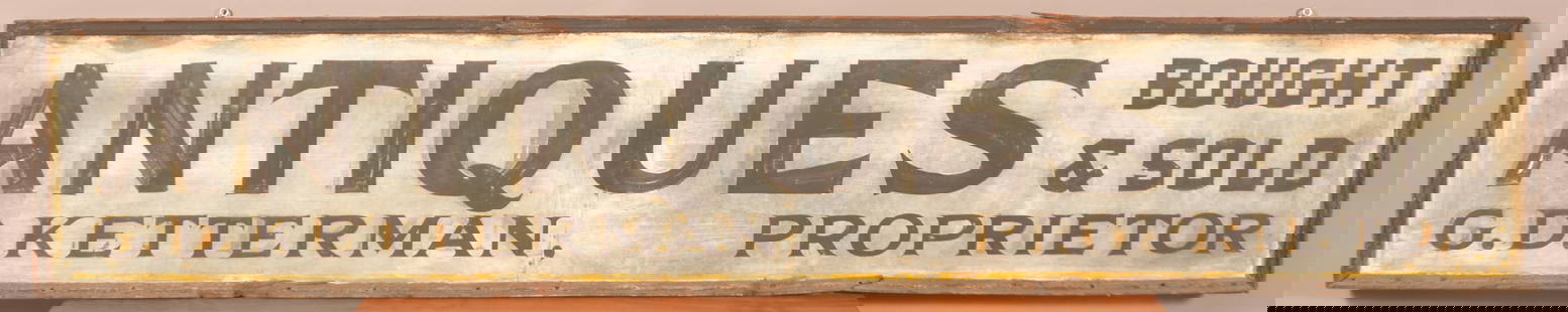 York Co., PA Single-Sided Painted Tin "Antiques" Sign.: York Co., PA Single-Sided Painted Tin "Antiques" Trade Sign. Circa early 20th century. "Antiques Bought & Sold G.D. Ketterman Proprietor". 16-1/2" x 90".