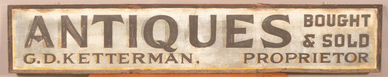 York Co., PA Single-Sided Painted Tin "Antiques" Sign.: York Co., PA Single-Sided Painted Tin "Antiques" Trade Sign. Circa early 20th century. "Antiques Bought & Sold G.D. Ketterman Proprietor". 16-1/2" x 90".