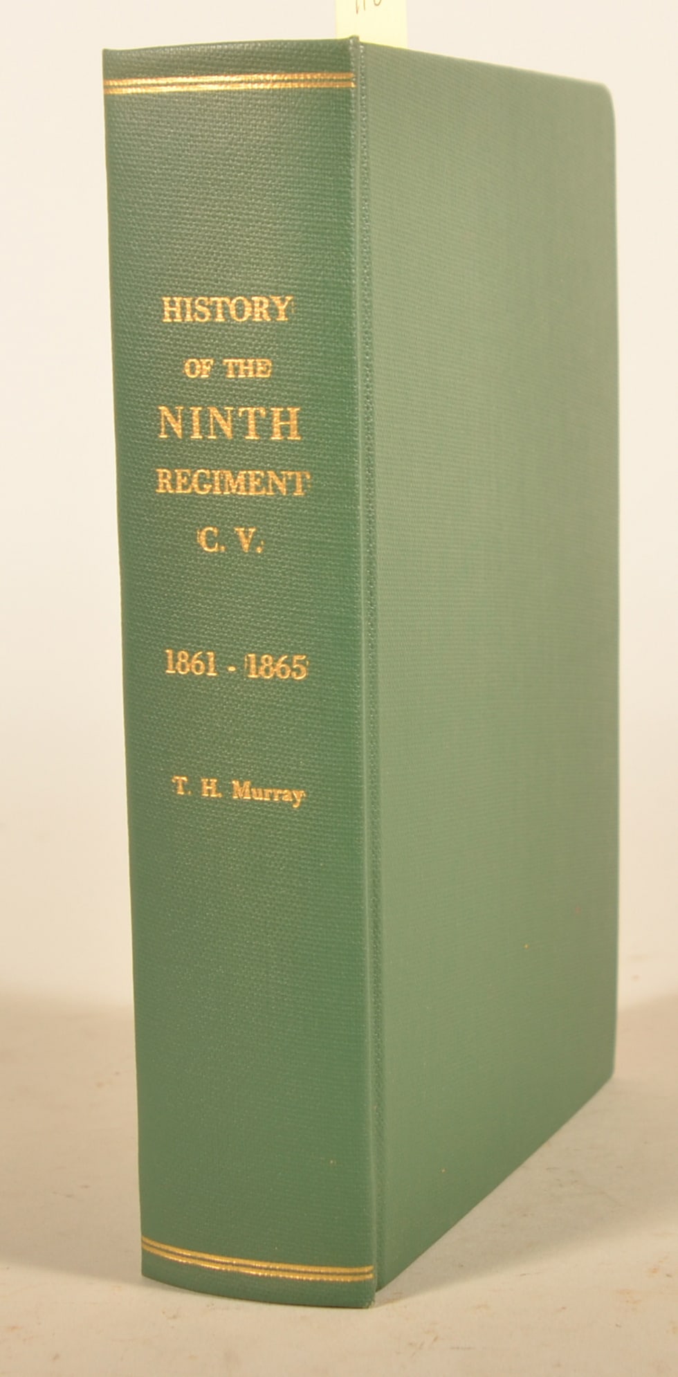 9th Connecticut Civil War Regimental History: A history of "The Irish Regiment". Written by Thomas Hamilton Murray and published in 1903. 446 pps. Original covers. 9 1/2"H x 6 1/2"W