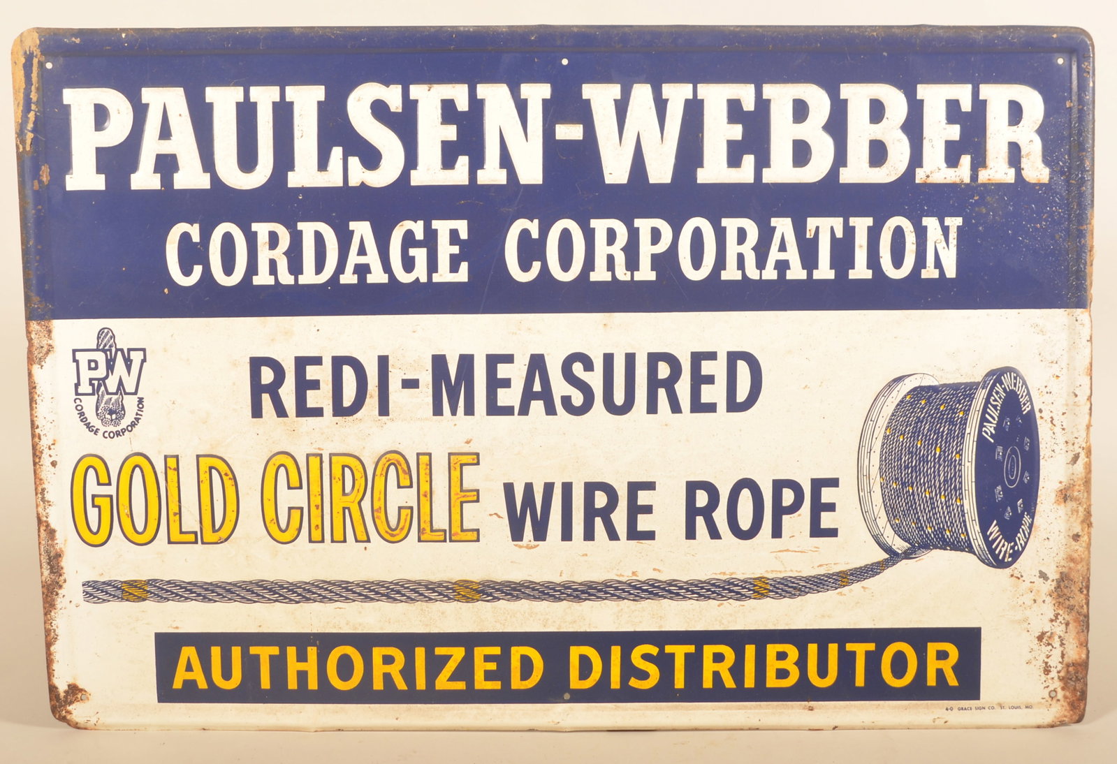 Self-Framed SST Paulsen-Webber Wire Rope Sign: Nice graphic single-sided, self-framed, embossed sign from the Paulsen-Webber Cordage Corporation. Advertising Gold Circle wire rope. Marked in lower right " 4-0 Grace Sign Co. St. Louis MO".