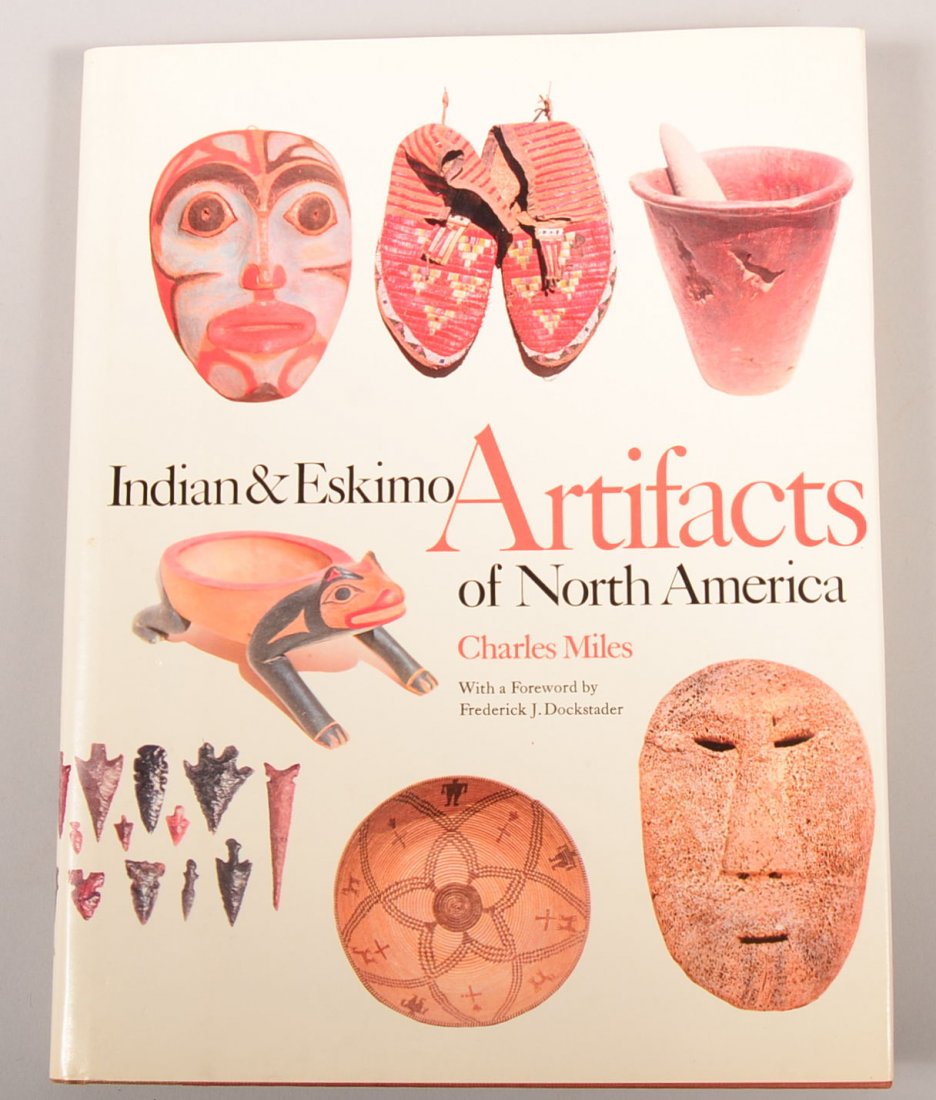 A useful collectors book - "Indian and Eskimo artifacts: A useful collectors book - "Indian and Eskimo artifacts of North America" - written by Chas. Miles with tons of photos of tools, clothing, weapons, etc. Ancient and modern eras