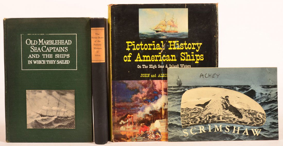 (4 vols) Books on Marine Subjects & Scrimshaw: Old Marblehead Sea Captains and the Ships in Which They Sailed. MA, 1915. Light wear. // Scrimshaw From the Mariner's Museum. Williamsburg, VA, 1965. Inscribed to Harry Hartman. Paperback pamphlet. //
