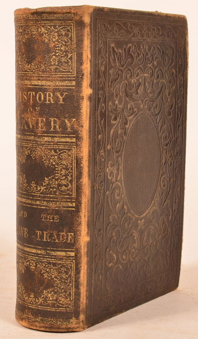 (1 vol) History of Slavery & Slave Trade 1859 (1 of 2)