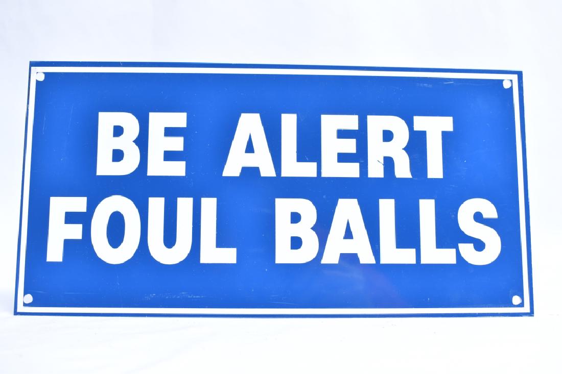 Be Alert Foul Balls Metal Sign from Yankee Stadium (1 of 1)