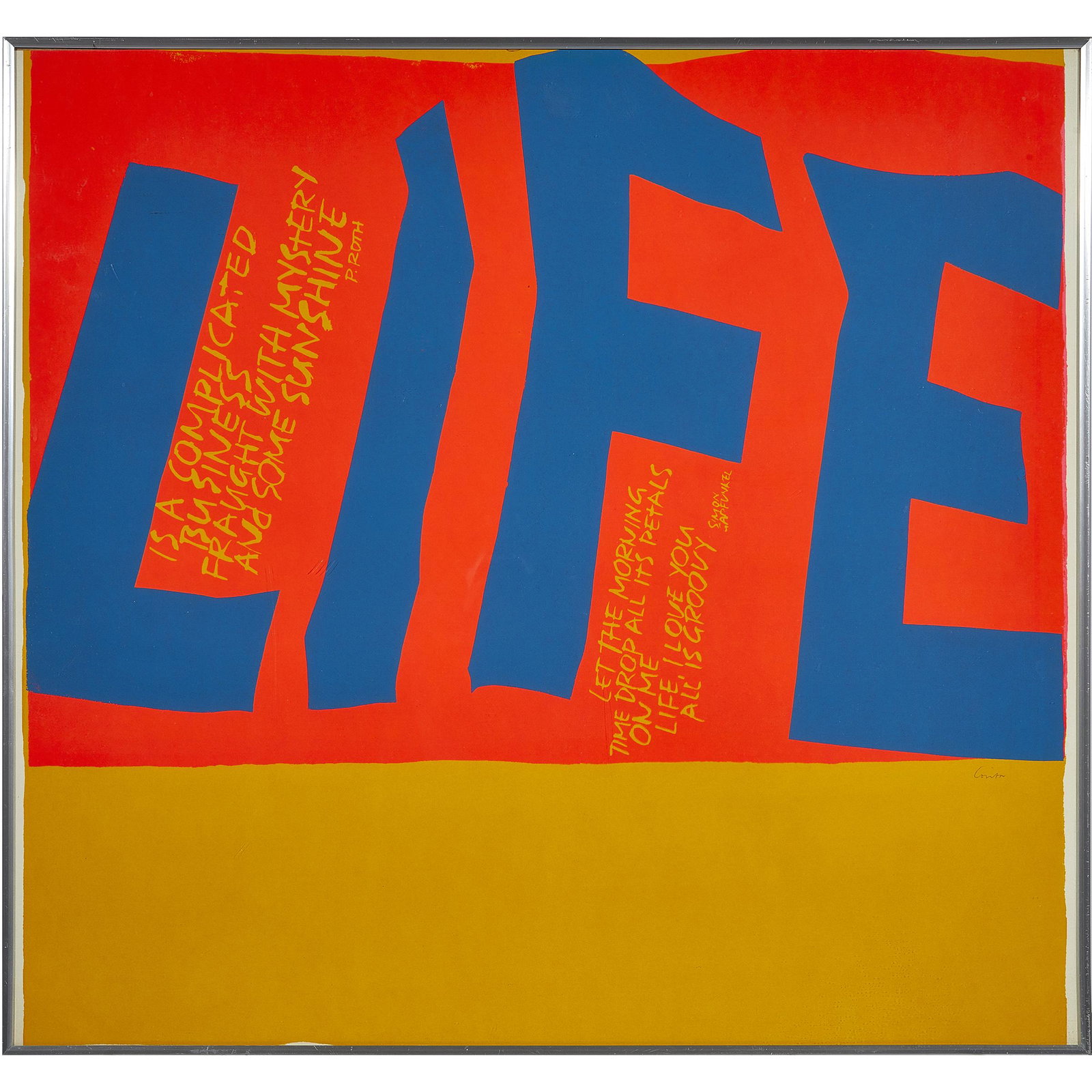 Sister Mary Corita Kent, Life: Sister Mary Corita Kent (American, 1918-1986). Life is a Complicated Business... Screenprint. Signed 'Corita' lower right. Measures 21.5 x 23.25 in. wide. Provenance: The Little Gallery, San Francisco