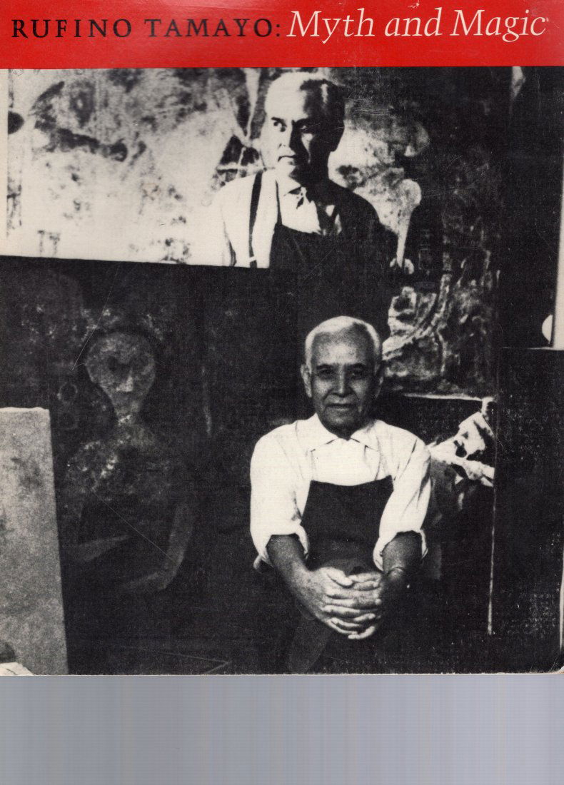 Rufino Tamayo, Myth and Magic. Tamayo, Rufino (1 of 2)
