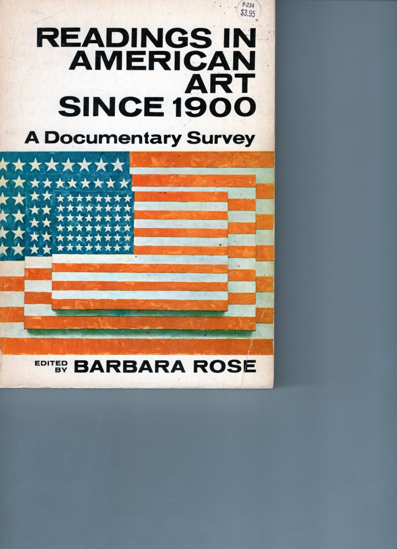 Readings in American Art Since 1900: A Documentary (1 of 2)