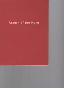 Return of the Hero: Georg Baselitz, Gunther Forg: Return of the Hero: Georg Baselitz, Gunther Forg, Martin Kippenberger, Albert Oehlen, Sigmar Polke, Gerhard Richter. Paperback – January 1, 1994