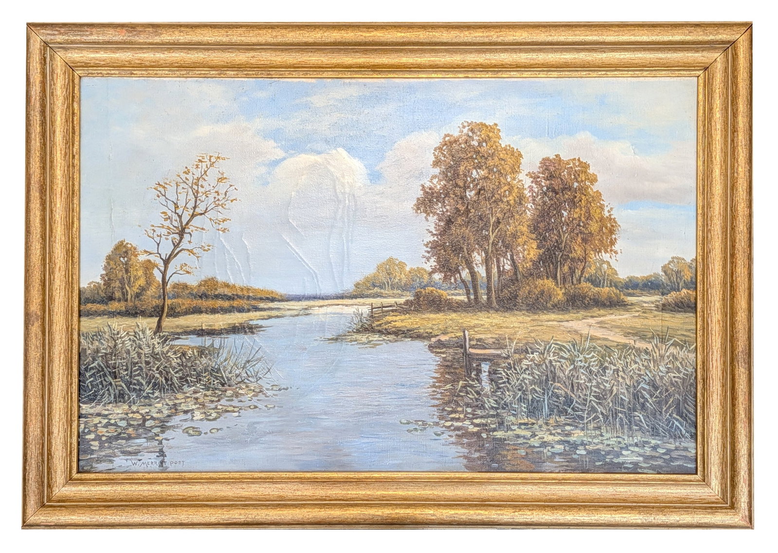 William Merritt Post (1856 - 1935) American: William Merritt Post (1856 - 1935) American Oil on Canvas Measure 18 1/4"in H x 28 1/4"in W and 23"in H x 32 1/4"in W framed Known for: Landscape-streamside and harbor view painting, drawing Biography