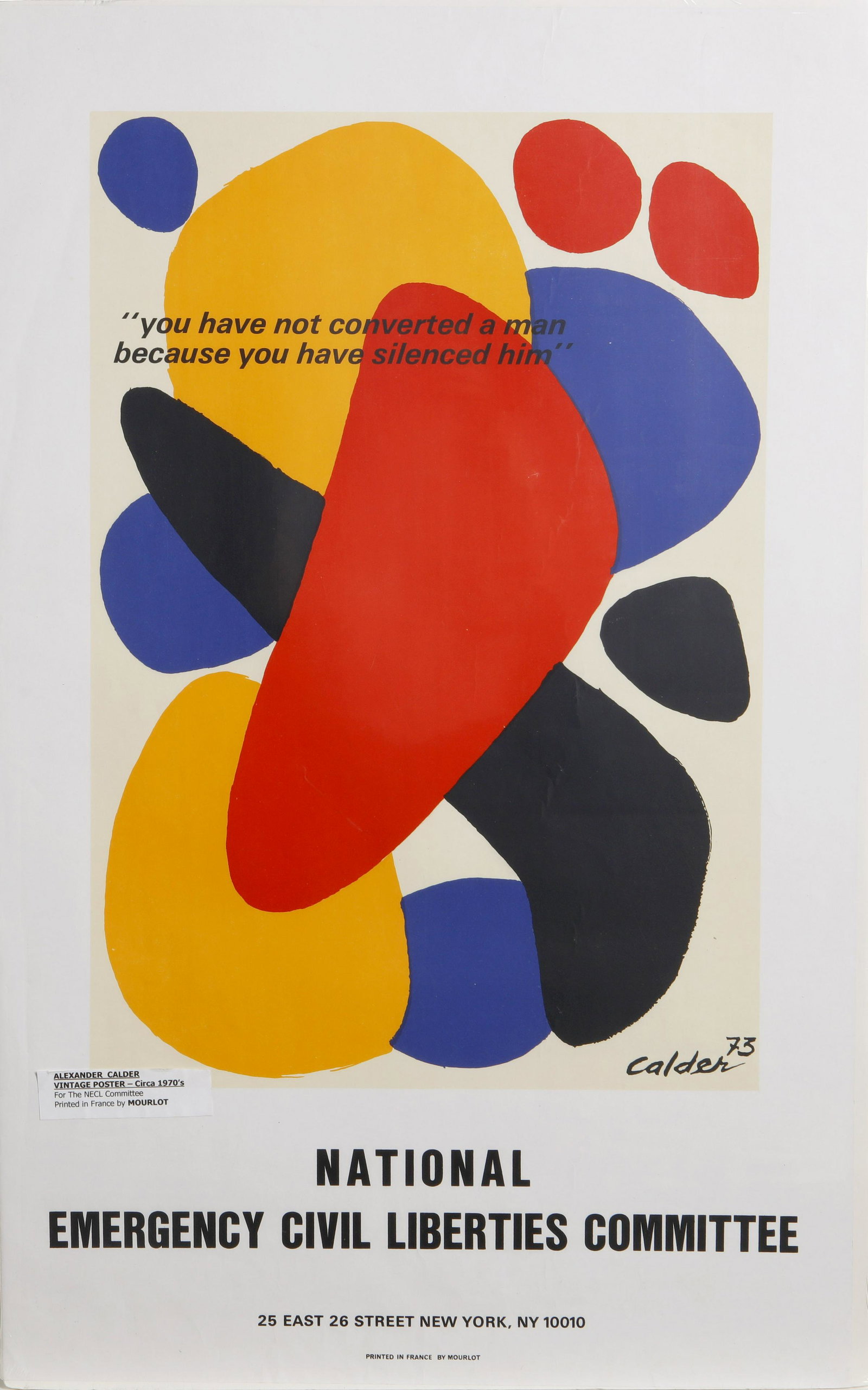 After Calder, National Emergency Civil Liberties: After Alexander Calder National Emergency Civil Liberties (Poster), 1973 color lithograph printed by Mourlot, France sheet 33 1/2 x 20 3/4in (85.1 x 52.7cm)