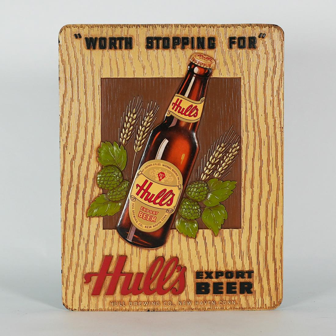 Hulls Export Beer Worth Stopping Sign (1 of 2)