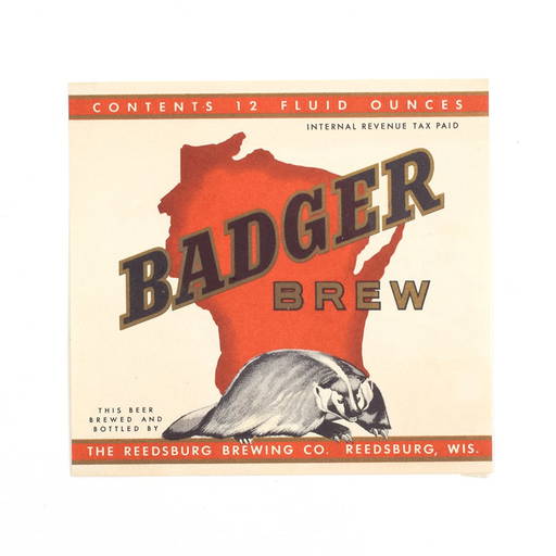 Badger Brew Reedsburg Brewing 1930s Label