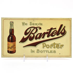 Bartels Porter In Bottles Pre-Prohibition Tin-Over-Cardboard Sign