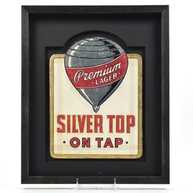 Silver Top Beer On Tap 1950s Pressed Cardboard Sign