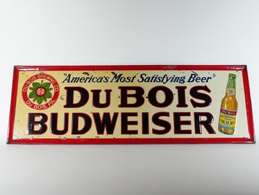 Du Bois Budweiser Americas Most Satisfying Beer Embossed Tin Sign