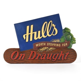 Hulls On Draught Worth Stopping For Composite Sign MINTY