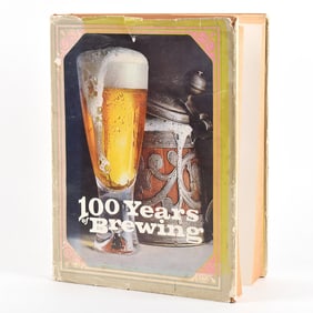 100 Years of Brewing Book by Wil Anderson Breweriana Collector Must-Have