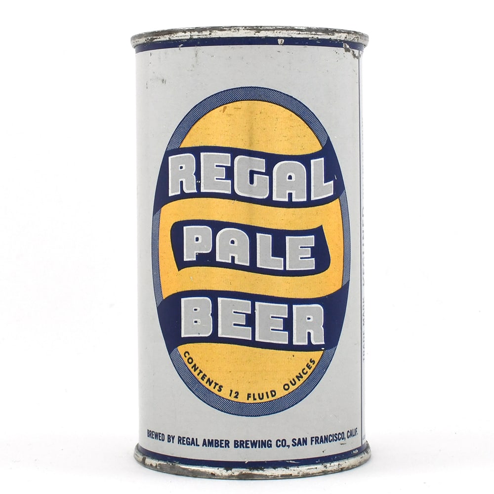 Regal Pale Beer Flat Top 120-37: Brewer/Business Name: Regal Amber Brewing Co., San Francisco, California Manufacturer/Plant: American Can Co. Date of manufacture: