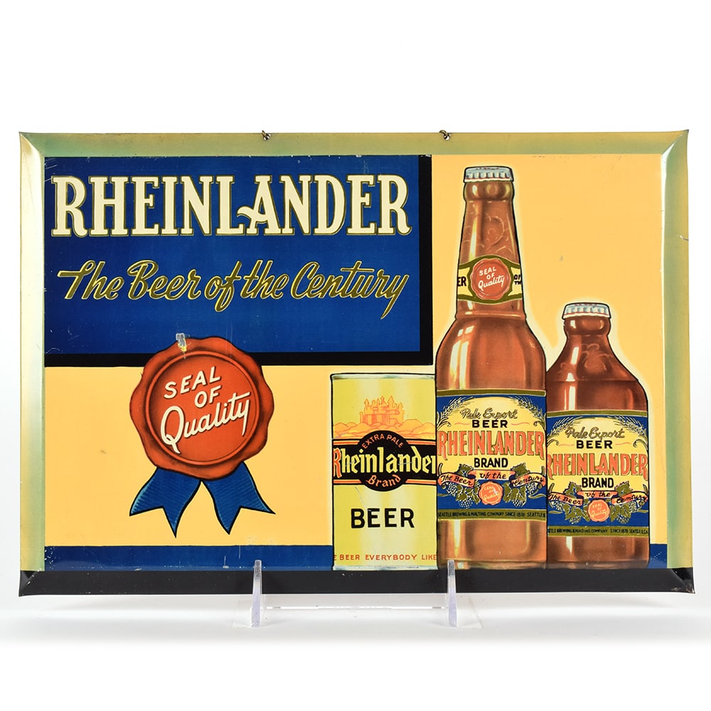 Rheinlander Beer Of The Century 1930s Tin-Over-Cardboard Sign FLAT TOP AND BOTTLES BEAUTY: Brewer/Business Name: Seattle Brewing & Malting Co., Seattle, Washington Manufacturer/Plant: Bastian Bros. Rochester NYDate of manufacture: