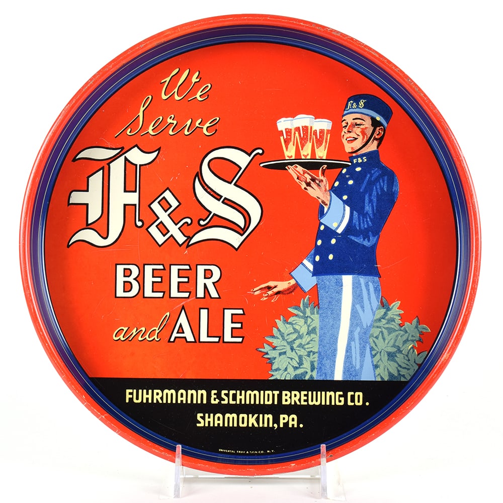 F and S Beer and Ale 1930s Serving Tray: Brewer/Business Name: Fuhrmann & Schmidt Brewing Co., Shamokin, Pennsylvania Manufacturer/Plant: Universal Tray and Sign Co., New York, NY Date of manufacture: circa 1930s Contents/Type: N/A