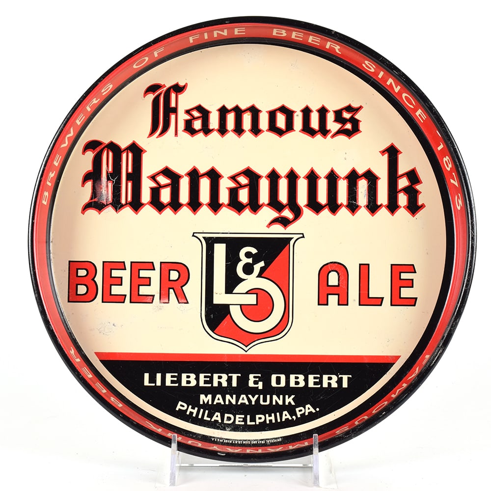Manayunk Beer-Ale 1930s Serving Tray: Brewer/Business Name: Liebert & Obert Brewing Co., Philadelphia, Pennsylvania Manufacturer/Plant: Universal Tray and Sign Co., New York, NY