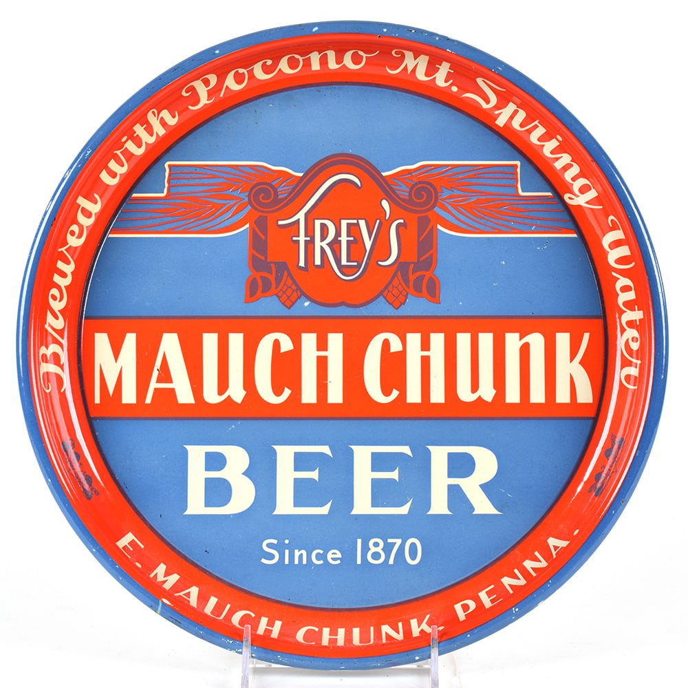 Mauch Chunk Beer 1930s Serving Tray: Brewer/Business Name: Mauch Chunk Brewing Co., E. Mauch Chunk, Pennsylvania Manufacturer/Plant: UnknownDate of manufacture: