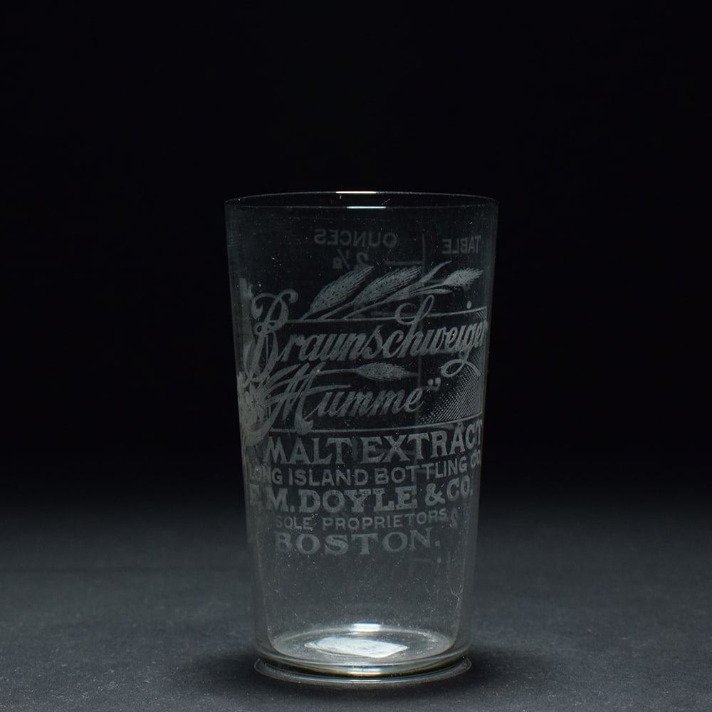 Braunschweiger Mumme Malt Extract Pre-Prohibition Shot Glass: Brewer/Business Name: F. M. Doyle & Co., Boston, Massachusetts Manufacturer/Plant: Unknown Date of manufacture:
