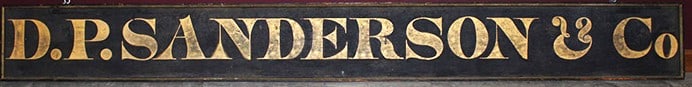 Great 12' D.P. Sanderson & Co. Sign (Railroad Building Supplier): Great 12' D.P. Sanderson & Co. sign (Railroad Building Supplier). Probably 19th C., awesome condition. Sanderson was a supplier of spikes and other iron hardware used to construct the Transcontinental